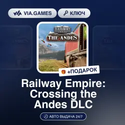 Railway Empire: Crossing the Andes DLC (Steam Key) RU-CIS-WORLDWIDE + GIFT