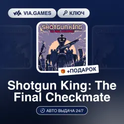 Shotgun King: The Final Checkmate (Steam Ключ) Европейский Союз + ПОДАРОК