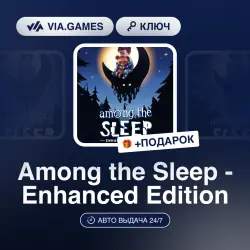 Among the Sleep - Enhanced Edition (Steam Ключ) МИР (Не все страны) + ПОДАРОК