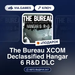 The Bureau XCOM Declassified Hangar 6 R&D DLC (Steam Key) GLOBAL (Not all countries)