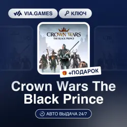 Crown Wars The Black Prince (Steam Ключ) РФ-СНГ-МИР + ПОДАРОК