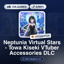 Neptunia Virtual Stars - Towa Kiseki VTuber Accessories DLC (Steam Ключ) РФ-СНГ-МИР + ПОДАРОК