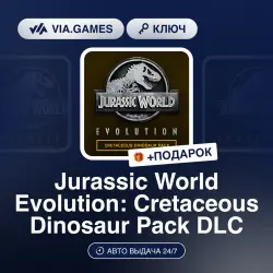 Jurassic World Evolution: Cretaceous Dinosaur Pack DLC (Steam Ключ) РФ-СНГ-МИР + ПОДАРОК
