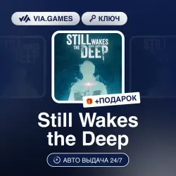 Still Wakes the Deep (Steam Ключ) РФ-СНГ-МИР (Не все страны) + ПОДАРОК