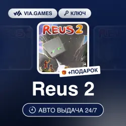 Reus 2 (Steam Ключ) РФ-СНГ-МИР + ПОДАРОК