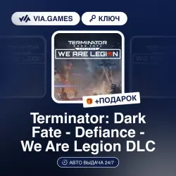 Terminator: Dark Fate - Defiance - We Are Legion DLC (Steam Key) GLOBAL (Not all countries) + GIFT