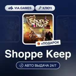 Shoppe Keep (Steam Ключ) РФ-СНГ-МИР + ПОДАРОК