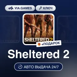 Sheltered 2 (Steam Ключ) РФ-СНГ-МИР (Не все страны) + ПОДАРОК