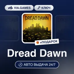 Dread Dawn (Steam Ключ) РФ-СНГ-МИР + ПОДАРОК