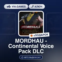 MORDHAU - Continental Voice Pack DLC (Steam Key) RU-CIS-WORLDWIDE + GIFT