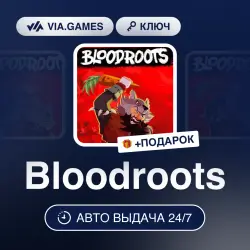 Bloodroots (Steam Ключ) РФ-СНГ-МИР + ПОДАРОК