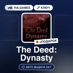 The Deed: Dynasty (Steam Ключ) РФ-СНГ-МИР + ПОДАРОК