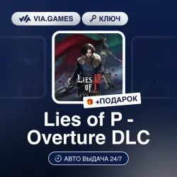 Lies of P - Overture DLC (Steam Key) RU-CIS-WORLDWIDE + GIFT