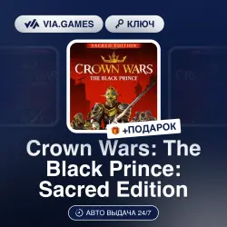 Crown Wars: The Black Prince: Sacred Edition (Steam Ключ) РФ-СНГ-МИР + ПОДАРОК