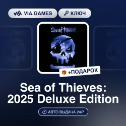 Sea of Thieves: 2025 Deluxe Edition (XBOX / PC Ключ) Европейский Союз + ПОДАРОК