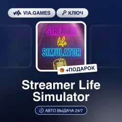 Streamer Life Simulator (Steam Ключ) РФ-СНГ-МИР + ПОДАРОК