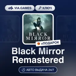 Black Mirror Remastered (Steam Ключ) РФ-СНГ + ПОДАРОК