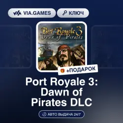 Port Royale 3: Dawn of Pirates DLC (Steam Key) RU-CIS + GIFT