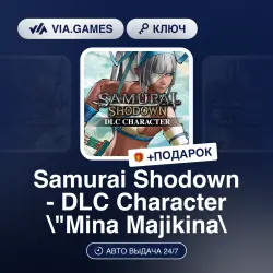 Samurai Shodown - DLC Character "Mina Majikina" (Steam Ключ) РФ-СНГ-МИР + ПОДАРОК