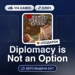 Diplomacy is Not an Option (Steam Ключ) РФ-СНГ-МИР (Не все страны) + ПОДАРОК