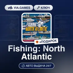 Fishing: North Atlantic (Steam Ключ) РФ-СНГ + ПОДАРОК