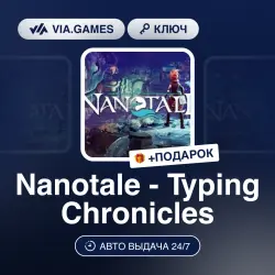 Nanotale - Typing Chronicles (Steam Ключ) РФ-СНГ + ПОДАРОК