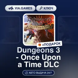 Dungeons 3 - Once Upon a Time DLC (Steam Key) RU-CIS + GIFT