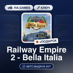 Railway Empire 2 - Bella Italia (Steam Key) RU-CIS-WORLDWIDE + GIFT