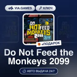 Do Not Feed the Monkeys 2099 (Steam Ключ) РФ-СНГ-МИР + ПОДАРОК