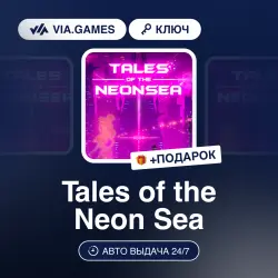 Tales of the Neon Sea (Steam Ключ) МИР (Не все страны) + ПОДАРОК