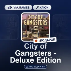 City of Gangsters - Deluxe Edition (Steam Key) RU-CIS + GIFT