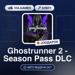 Ghostrunner 2 - Season Pass DLC (Steam Ключ) РФ-СНГ + ПОДАРОК