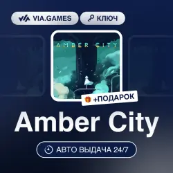 Amber City (Steam Ключ) РФ-СНГ-МИР + ПОДАРОК