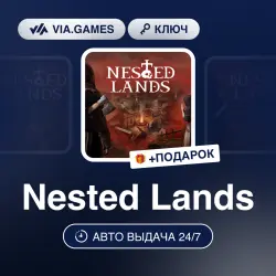 Nested Lands (Steam Key) RU-CIS + GIFT