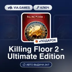 Killing Floor 2 Ultimate Edition (Steam Key) RU-CIS-WORLDWIDE + GIFT