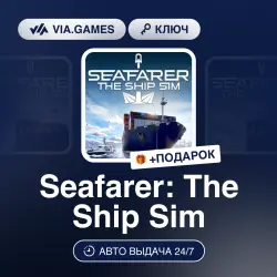 Seafarer: The Ship Sim (Steam Ключ) РФ-СНГ-МИР + ПОДАРОК