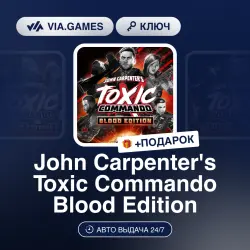 John Carpenter's Toxic Commando Blood Edition (Steam Ключ) РФ-СНГ-МИР + ПОДАРОК