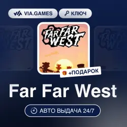 Far Far West (Steam Key) RU-CIS-WORLDWIDE + GIFT