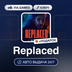 Replaced (Steam Key) RU-CIS-WORLDWIDE + GIFT