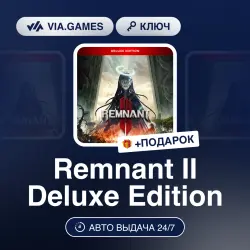 REMNANT II - Deluxe Ed. (Steam Key) RU-BY-CIS-TURKEY-CHINA