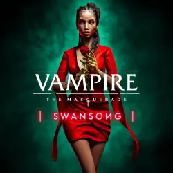 Vampire: The Masquerade - Swansong на PS4 и PS5, с активацией