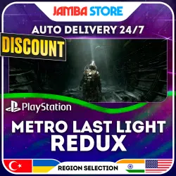 Metro: Last Light Redux · PS4 · TR/UA/PL/US · AUTO 24/7 · DISCOUNT 10.09