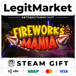 Fireworks Mania - An Explosive Simulator / Steam АВТО / РУ + МИР