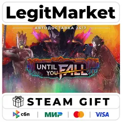Until You Fall / Steam АВТО / РУ + МИР