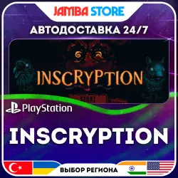 Inscryption · PS4/PS5 · TR/UA/IN/US · АВТО 24/7