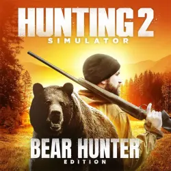 Hunting Simulator 2 Bear Hunter Edition на PS4 PS5, с активацией