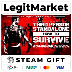 How To Survive: Third Person Standalone / Steam АВТО / РУ + МИР