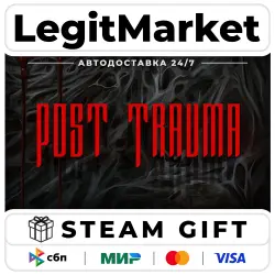 Post Trauma / Steam АВТО / РУ + МИР