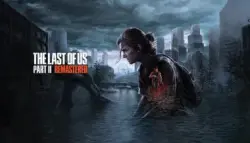 THE LAST OF US PART II REMASTERED+ВСЕ DLC STEAM
