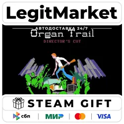 Organ Trail: Director's Cut / Steam АВТО / РУ + МИР